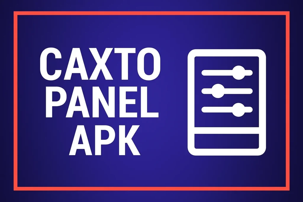 Caxto Panel APK