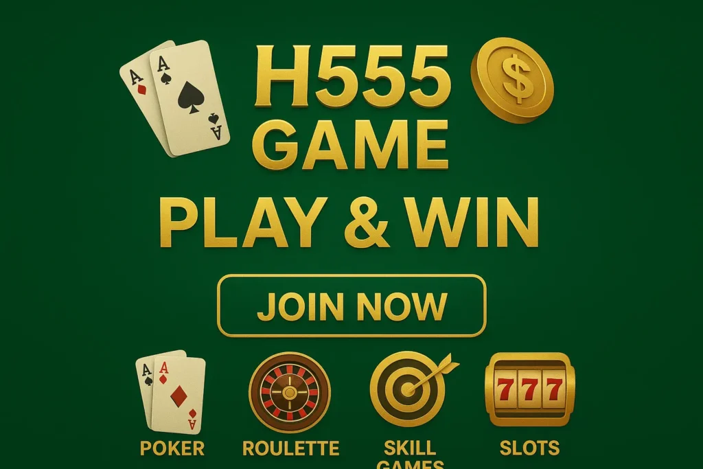 H555 Game